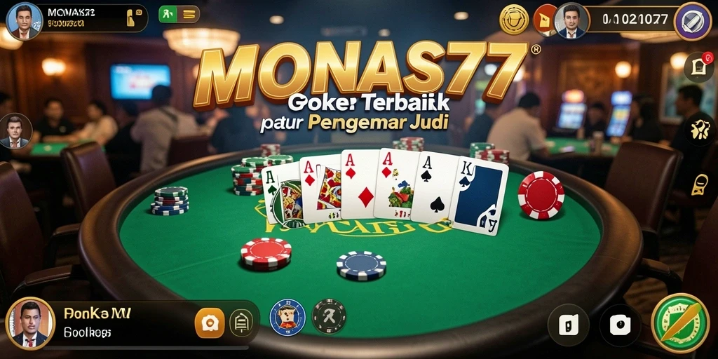 Tampilan gameplay Poker yang seru di MONAS77, penuh strategi dan tantangan.
